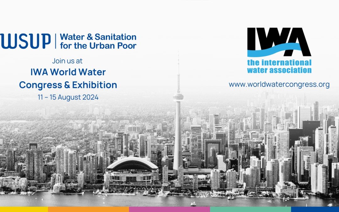 WSUP at the 2024 IWA World Water Congress & Exhibition in Toronto
